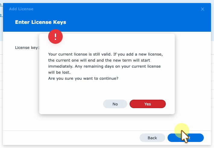 Warning that the current license is still valid before the key is added